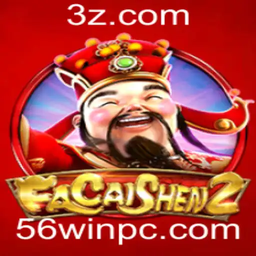 Descubra o Fascinante Mundo do Jogo FaCaiShen2 com 56WIN