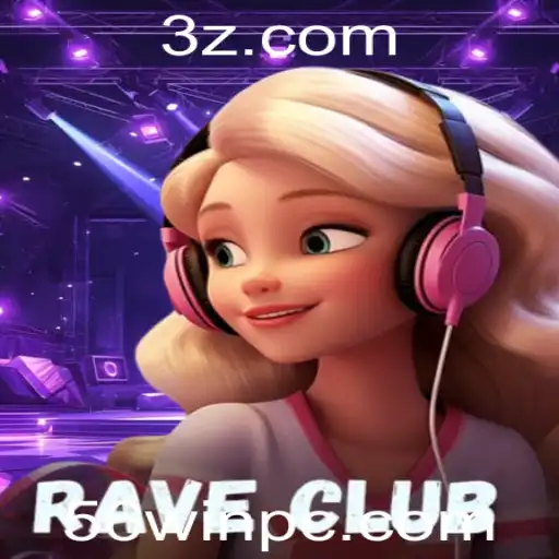 Descubra o Mundo Vibrante de 'RaveClub' com 56WIN
